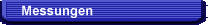 Messungen
