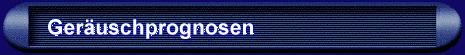 Geruschprognosen